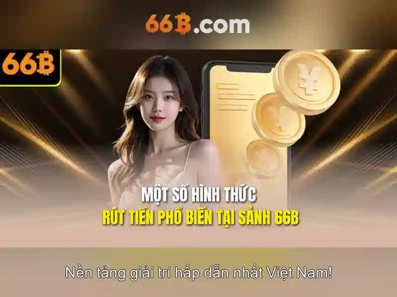 66b – Trang Chủ Chính Thức | Thiên Đường Cá Cược & Giải Trí Đỉnh Cao Châu Á