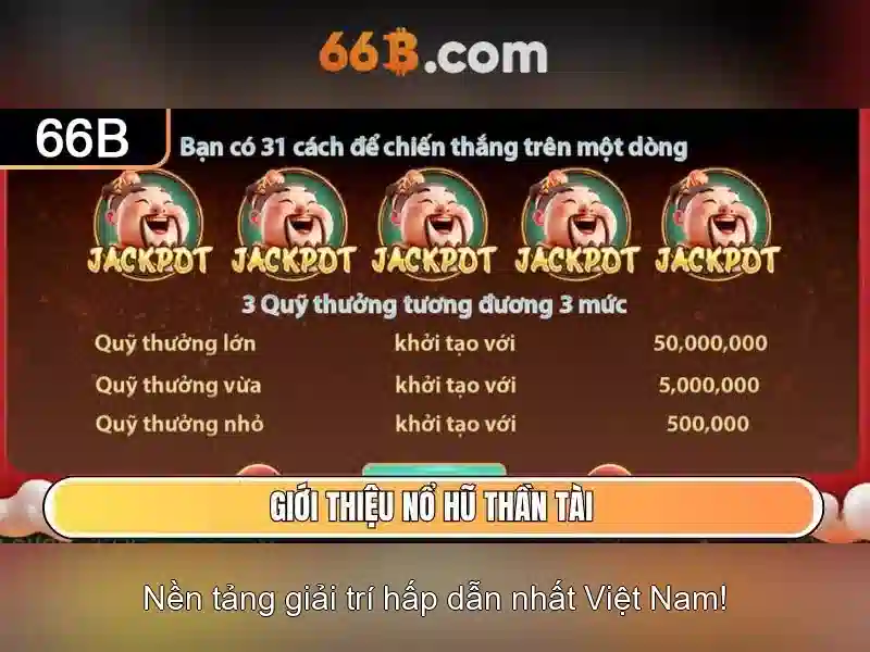 Game 66B: Trải Nghiệm Trò Chơi Slot Đỉnh Cao Trên Điện Thoại - 66B
