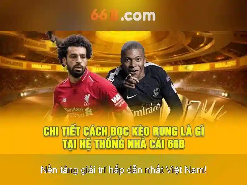 66b – Trang Chủ Chính Thức | Thiên Đường Cá Cược & Giải Trí Đỉnh Cao Châu Á