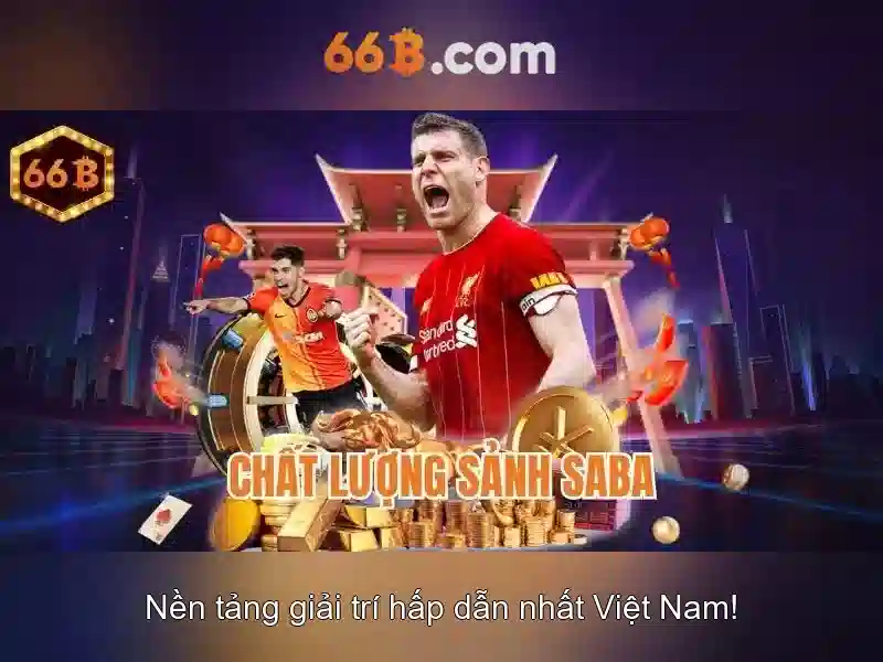  trò chơi slot 66b - 66B