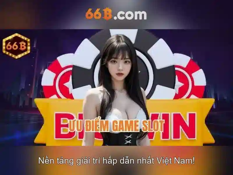 ứng dụng Slot - 66B