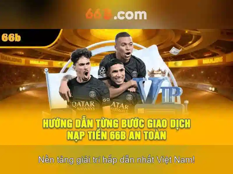 66b – Trang Chủ Chính Thức | Thiên Đường Cá Cược & Giải Trí Đỉnh Cao Châu Á